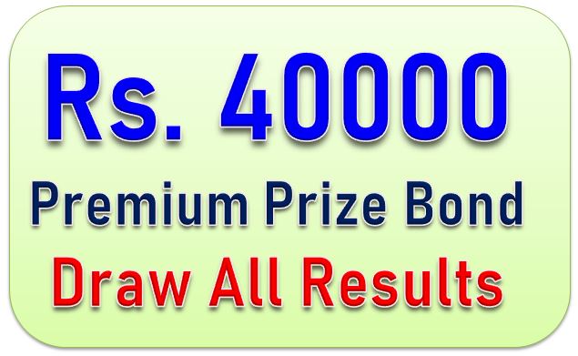 Prize bond Rs. 40000 Premium