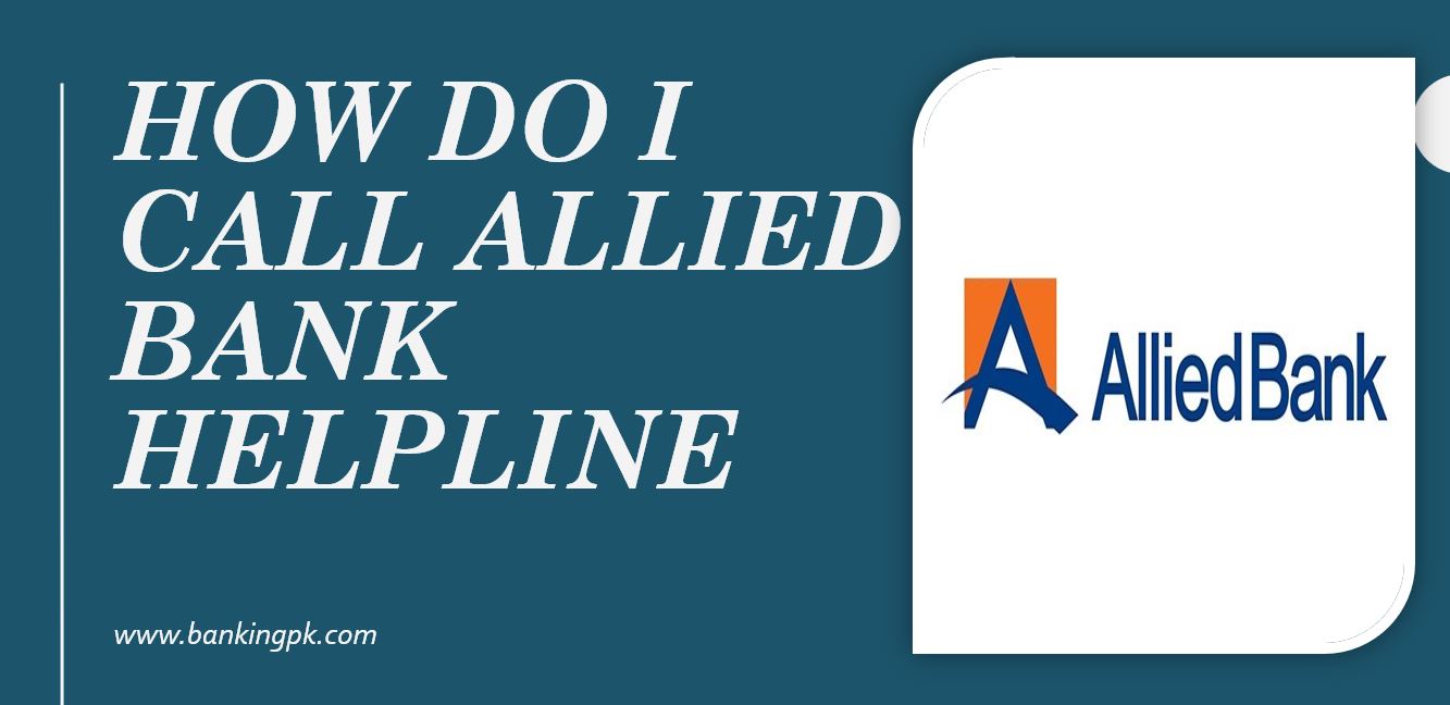 How Do I Call allied Bank Helpline