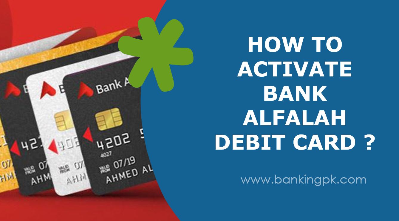 How to activate Bank Alfalah Debit Card